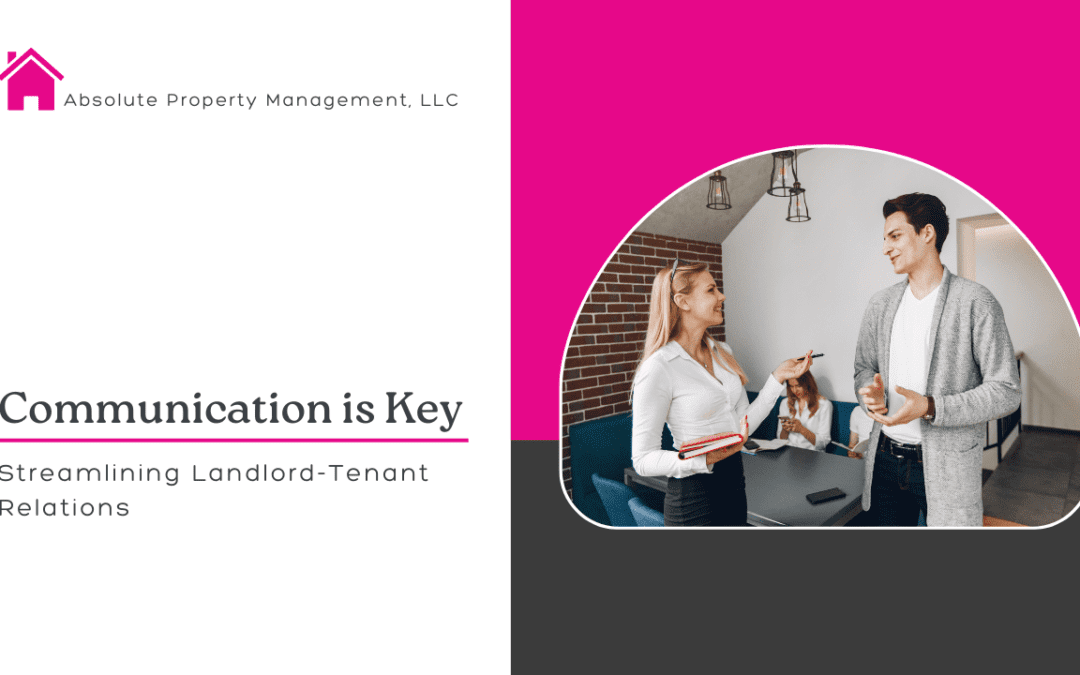 Communication is Key: Streamlining Landlord-Tenant Relations in Bozeman